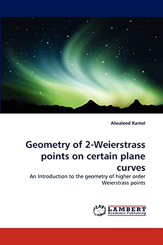 Geometry of 2-Weierstrass points on certain plane curves: An Introduction to the geometry of higher order Weierstrass points
