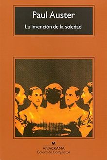 La invención de la soledad (Compactos, Band 93)