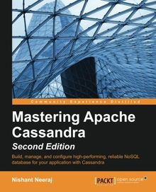 Mastering Apache Cassandra - Second Edition