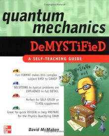 Quantum Mechanics Demystified
