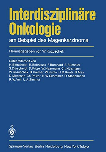 Interdisziplinäre Onkologie: am Beispiel des Magenkarzinoms