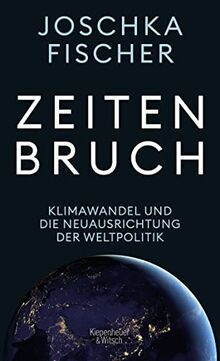 Zeitenbruch: Klimawandel und die Neuausrichtung der Weltpolitik