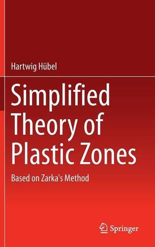 Simplified Theory of Plastic Zones: Based on Zarka's Method