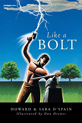 LIKE A BOLT