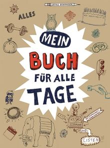 Mein Buch für alle Tage: Mit Stimmungsbarometer und Listen