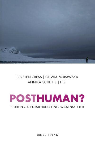 Posthuman?: Neue Perspektiven auf Natur/Kultur