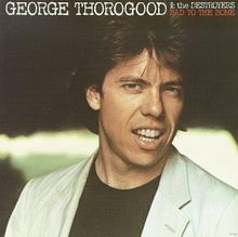 Bad to the Bone von Thorogood,George | CD | Zustand gut