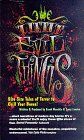 Little Evil Things: Bite Size Tales of Terror to Chill Your Bones
