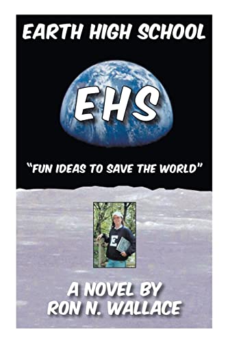 Earth High School: Fun Ideas to Save the World