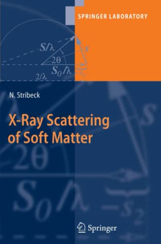 X-Ray Scattering of Soft Matter (Springer Laboratory)