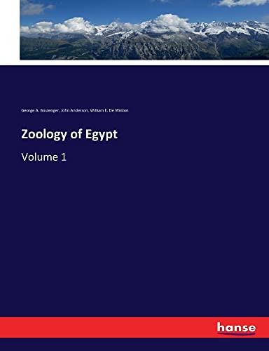Zoology of Egypt: Volume 1