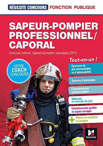 Sapeur-pompier professionnel/Caporal : Concours externe, sapeurs-pompiers volontaires (SPV) - Bon état N/A sur Momox Shop