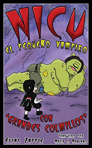 Grandes Colmillos (Nicu - el pequeño vampiro, Band 2)