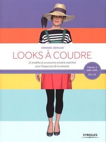 Looks à coudre : 25 modèles et accessoires mixed & matched pour chaque jour de la semaine
