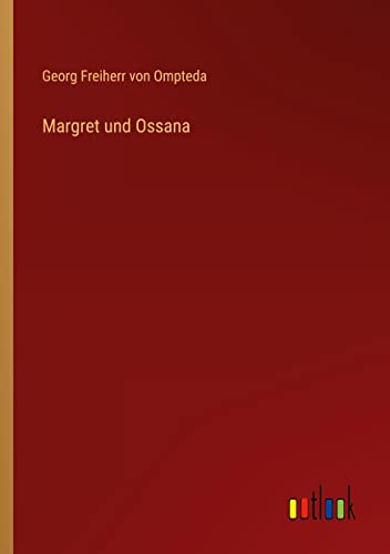 Margret und Ossana