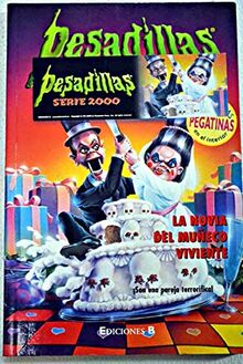 Pesadillas la novia del muñeco viviente