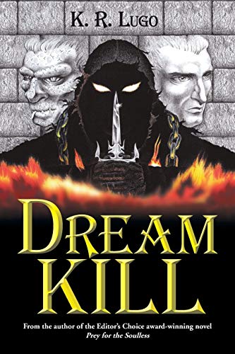 Dream Kill: