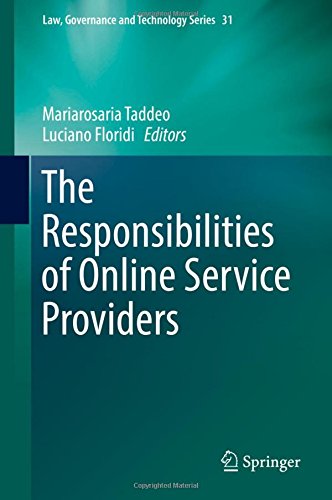 Law, Governance and Technology Series: The Responsibilities of Online Service Providers