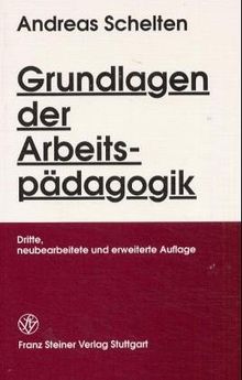 Grundlagen der Arbeitspädagogik