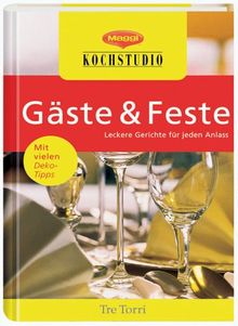 Maggi Kochstudio - Gäste und Feste