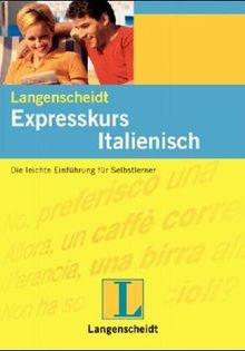 Langenscheidts Expresskurs, m. 2 Audio-CDs, Italienisch