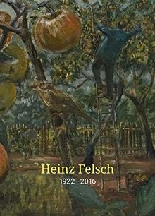 Heinz Felsch: 1922-2016