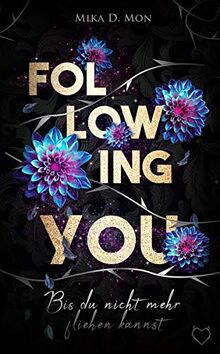 Following You: Bis du nicht mehr fliehen kannst