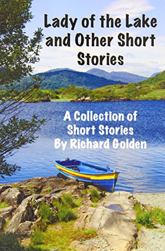 Lady of the Lake and Other Short Stories