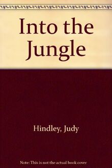 Into The Jungle