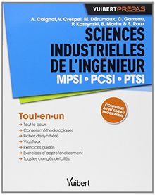 Sciences industrielles de l'ingénieur MPSI, PCSI, PTSI : tout-en-un