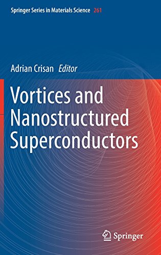 Vortices and Nanostructured Superconductors (Springer Series in Materials Science)