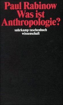 Was ist Anthropologie? (suhrkamp taschenbuch wissenschaft)