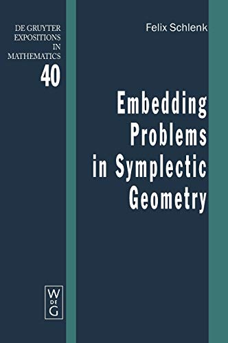 Embedding Problems in Symplectic Geometry (De Gruyter Expositions in Mathematics, 40)