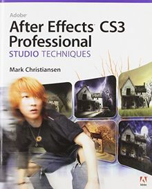 Adobe After Effects CS3 Professional Studio Techniques [With DVD ROM] von Christensen, Mark | Buch | Zustand gut