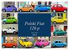 Polski Fiat 126p - Kult auf Kuba (Wandkalender 2024 DIN A3 quer), CALVENDO Monatskalender