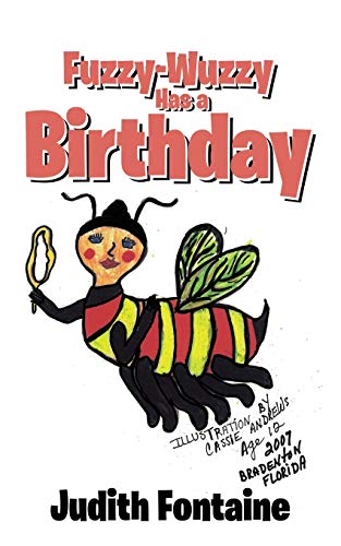 Fuzzy-Wuzzy Has a Birthday