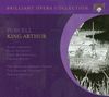 Brilliant Opera Collection: Purcell - King Arthur