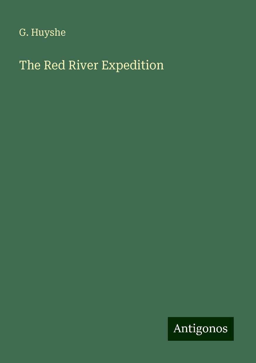 The Red River Expedition