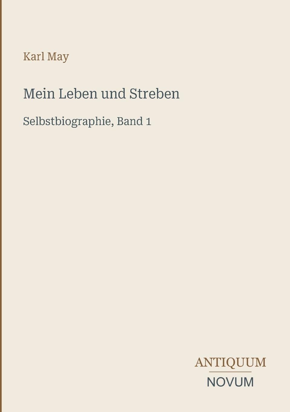Mein Leben und Streben