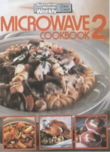 Microwave Cookbook ("Australian Women's Weekly" Home Library)