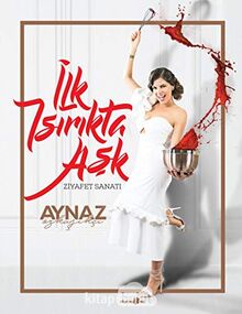 Ilk Isirikta Ask: Ziyafet Sanati: Ziyafet Sanatı