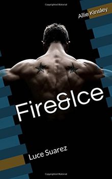 Fire&Ice 9 - Luce Suarez