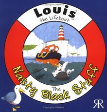 Louis the Lifeboat: the Nasty Black Stuff