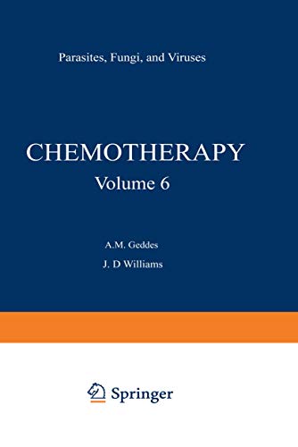 Parasites, Fungi, and Viruses (Chemotherapy) (Chemotherapy, 6, Band 6)