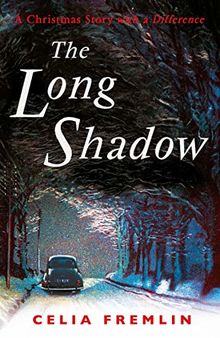 The Long Shadow: A Christmas Story with a Difference von Fremlin, Celia | Buch | Zustand gut