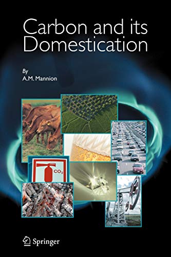 Carbon And Its Domestication