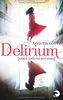 Delirium - Amor Deliria Nervosa: Roman