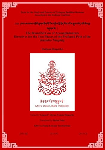 The Bountiful Cow of Accomplishments: Directives for the Two Phases of the Profound Path of the Khandro Thugthig