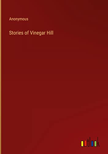 Stories of Vinegar Hill