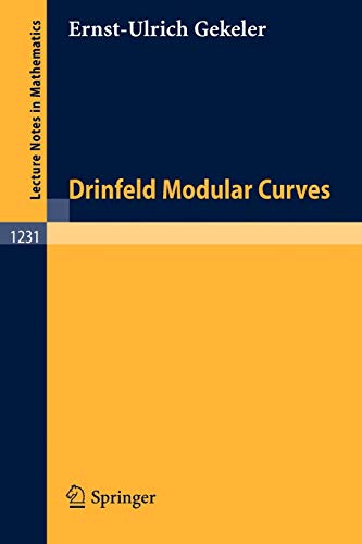 Drinfeld Modular Curves (Lecture Notes in Mathematics, Vol.1231)